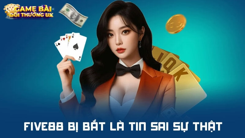 Tin đồn Five88 bị bắt là sai sự thật